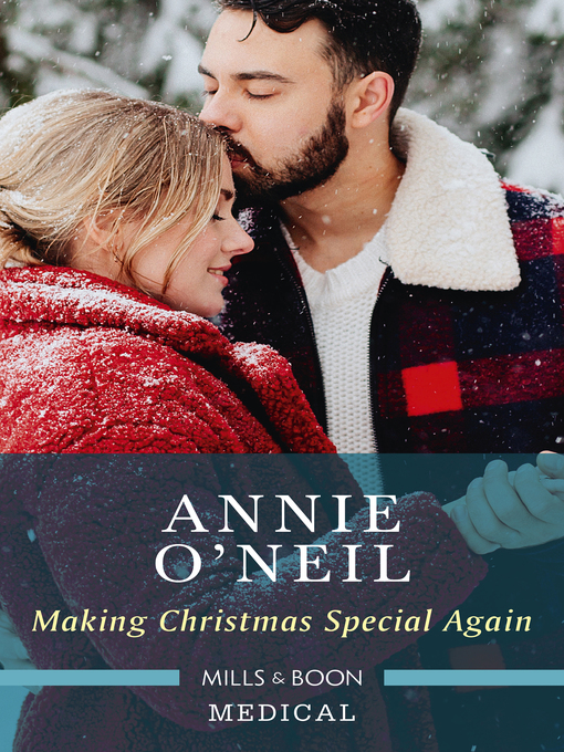 Title details for Making Christmas Special Again by Annie O'Neil - Available